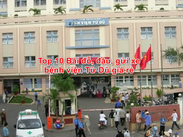 Bãi Đậu Xe Ô Tô Bệnh Viện Từ Dũ