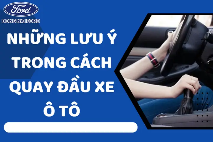 Cách Quay Đầu Xe Ô Tô Số Sàn