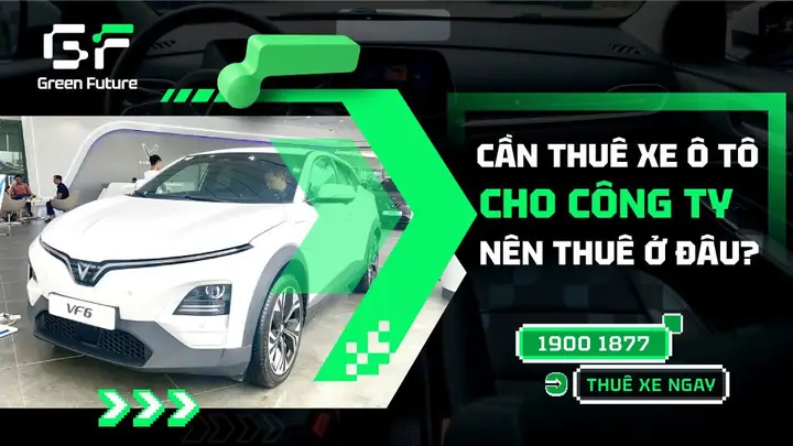 Cần Thuê Xe Ô Tô Cho Công Ty