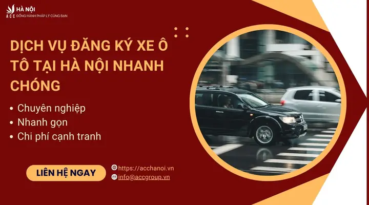 Dịch Vụ Đăng Ký Xe Ô Tô Tại Hà Nội