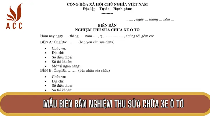 Mẫu Biên Bản Nghiệm Thu Sửa Chữa Xe Ô Tô