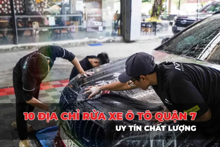Rửa Xe Ô Tô Quận 7