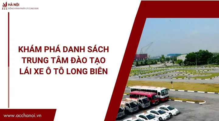 Trung Tâm Đào Tạo Lái Xe Ô Tô Long Biên