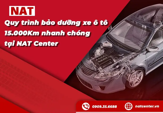 Bảo Dưỡng Xe Ô Tô 15000km