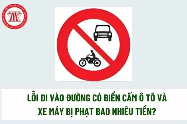 Biển Cấm Xe Máy Có Cấm Ô Tô Không