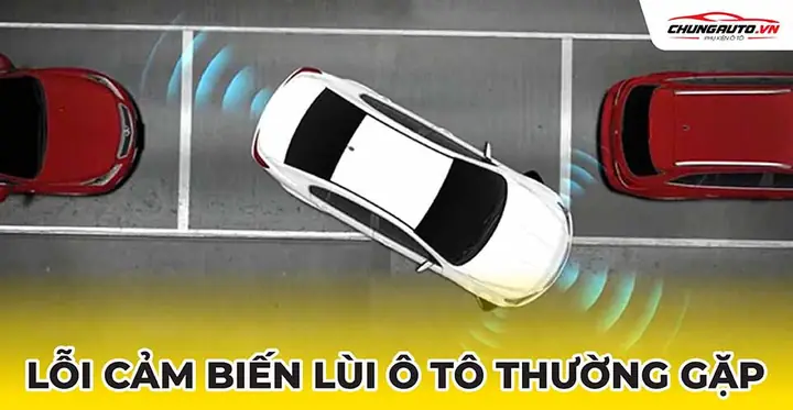 Các Lỗi Thường Gặp Của Xe Ô Tô