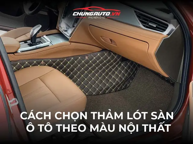 Cách Lót Sàn Xe Ô Tô