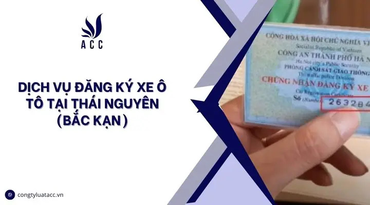 Đăng Ký Xe Ô Tô Tại Thái Nguyên