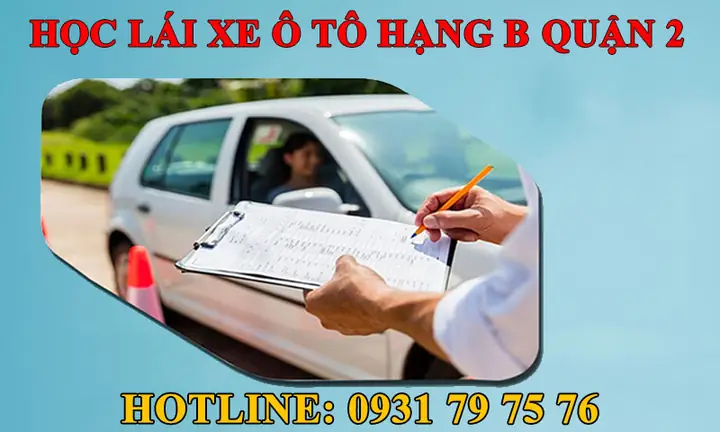 Học Lái Xe Ô Tô Quận 2