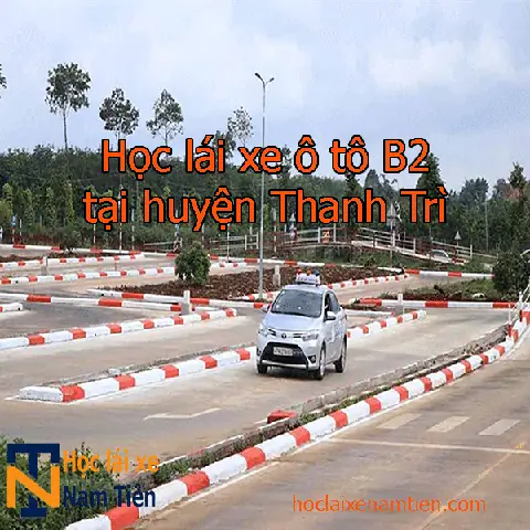 Học Lái Xe Ô Tô Tại Thanh Trì