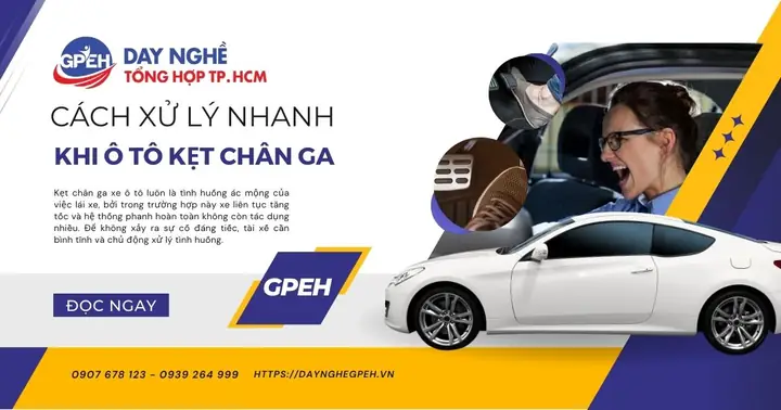 Kẹt Ga Xe Ô Tô
