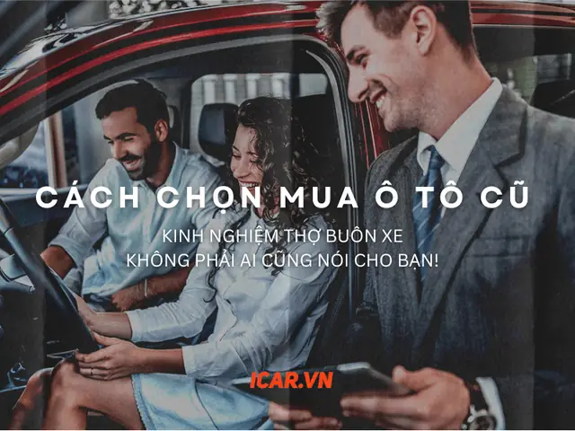 Kinh Nghiệm Buôn Xe Ô Tô Cũ