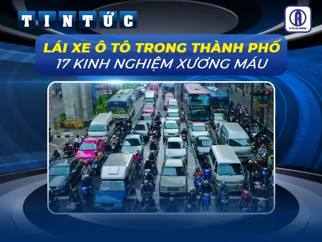 Lái Xe Ô Tô Trong Thành Thị