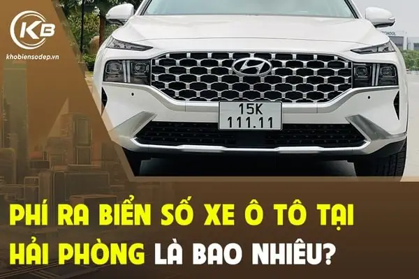 Làm Biển Số Xe Ô Tô Tại Hải Phòng