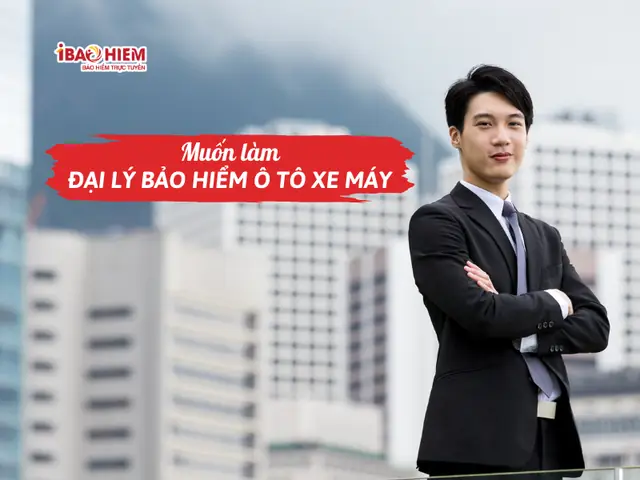 Làm Đại Lý Bảo Hiểm Ô Tô Xe Máy