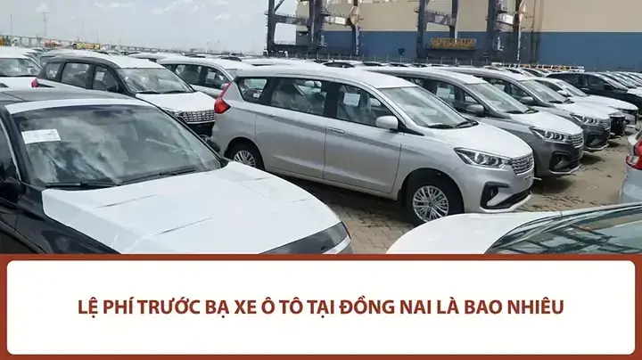 Lệ Phí Đăng Ký Xe Ô Tô Tại Đồng Nai