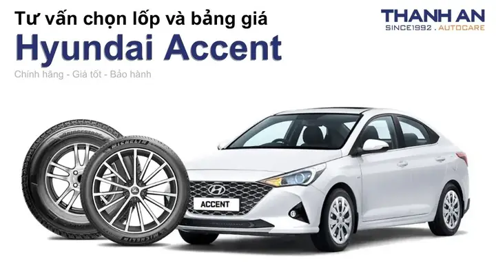 Lốp Xe Ô Tô Accent