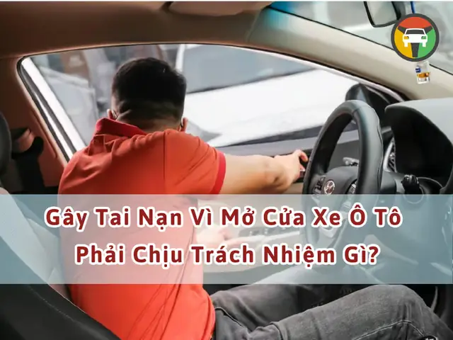 Luật Mở Cửa Xe Ô Tô Như Thế Nào
