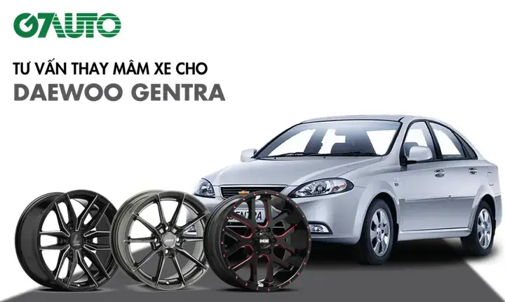 Mâm Bánh Xe Ô Tô Gentra Daewoo