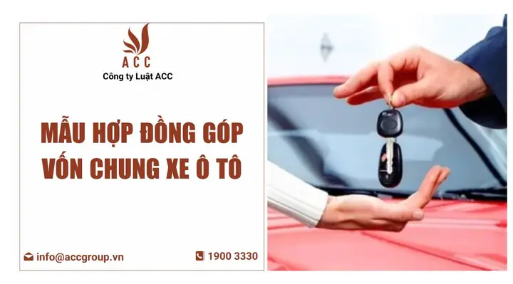 Mẫu Hợp Đồng Góp Vốn Chung Xe Ô Tô