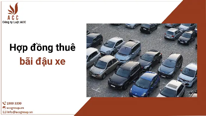 Mẫu Hợp Đồng Thuê Bãi Đậu Xe Ô Tô