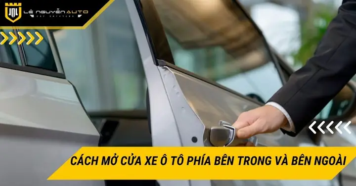 Mở Cửa Xe Ô Tô Phía Ghế Lái