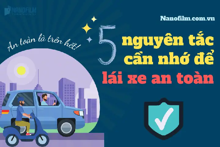 Nguyên Tắc Lái Xe Ô Tô