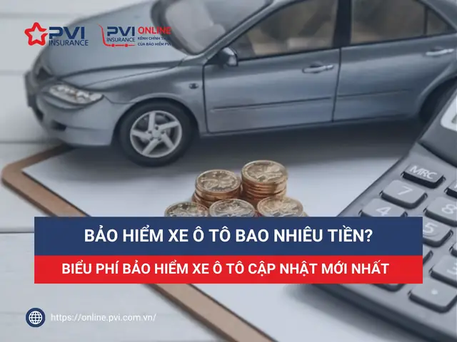Pvi Insurance Phí Bảo Hiểm Xe Ô Tô