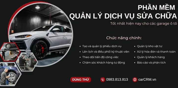 Quản Lý Việc Sửa Chữa Xe Ô Tô Tiết Kiệm