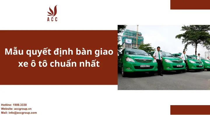 Quyết Định Bàn Giao Xe Ô Tô