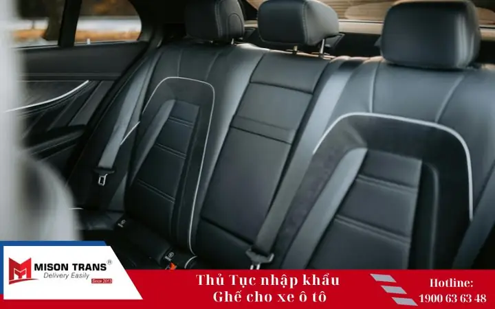 Thủ Tục Nhập Khẩu Ghế Cho Xe Ô Tô