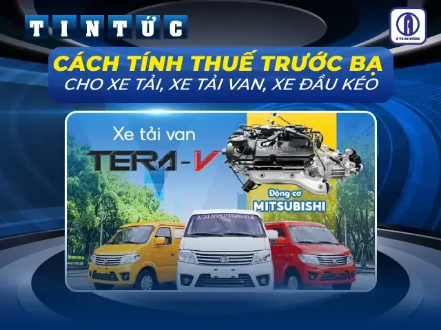 Thuế Trước Bạ Xe Ô Tô Đầu Kéo
