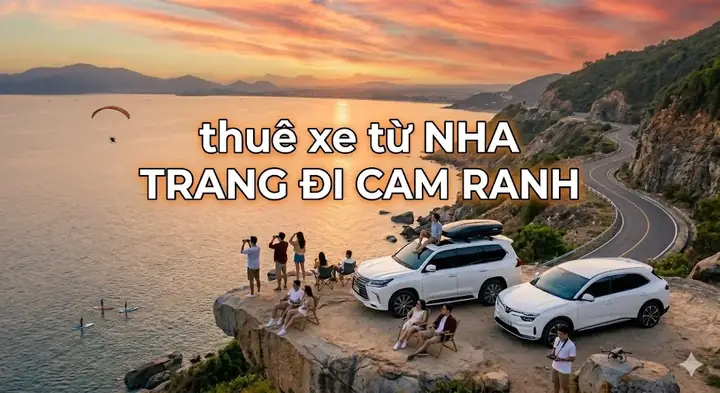 Thuê Xe Ô Tô Từ Nha Trang Đi Cam Ranh