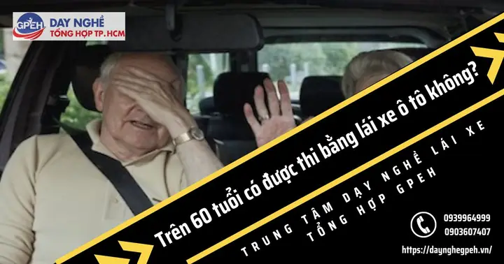 Tuổi Có Được Thi Bằng Lái Xe Ô Tô