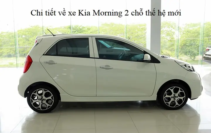 Xe Ô Tô Kia Morning 2 Chỗ